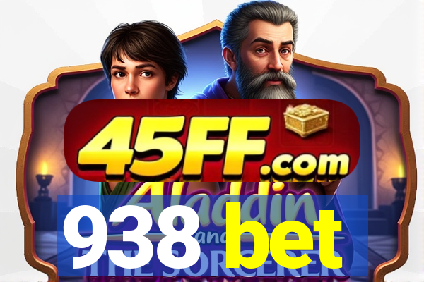 938 bet